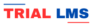 Trial LMS